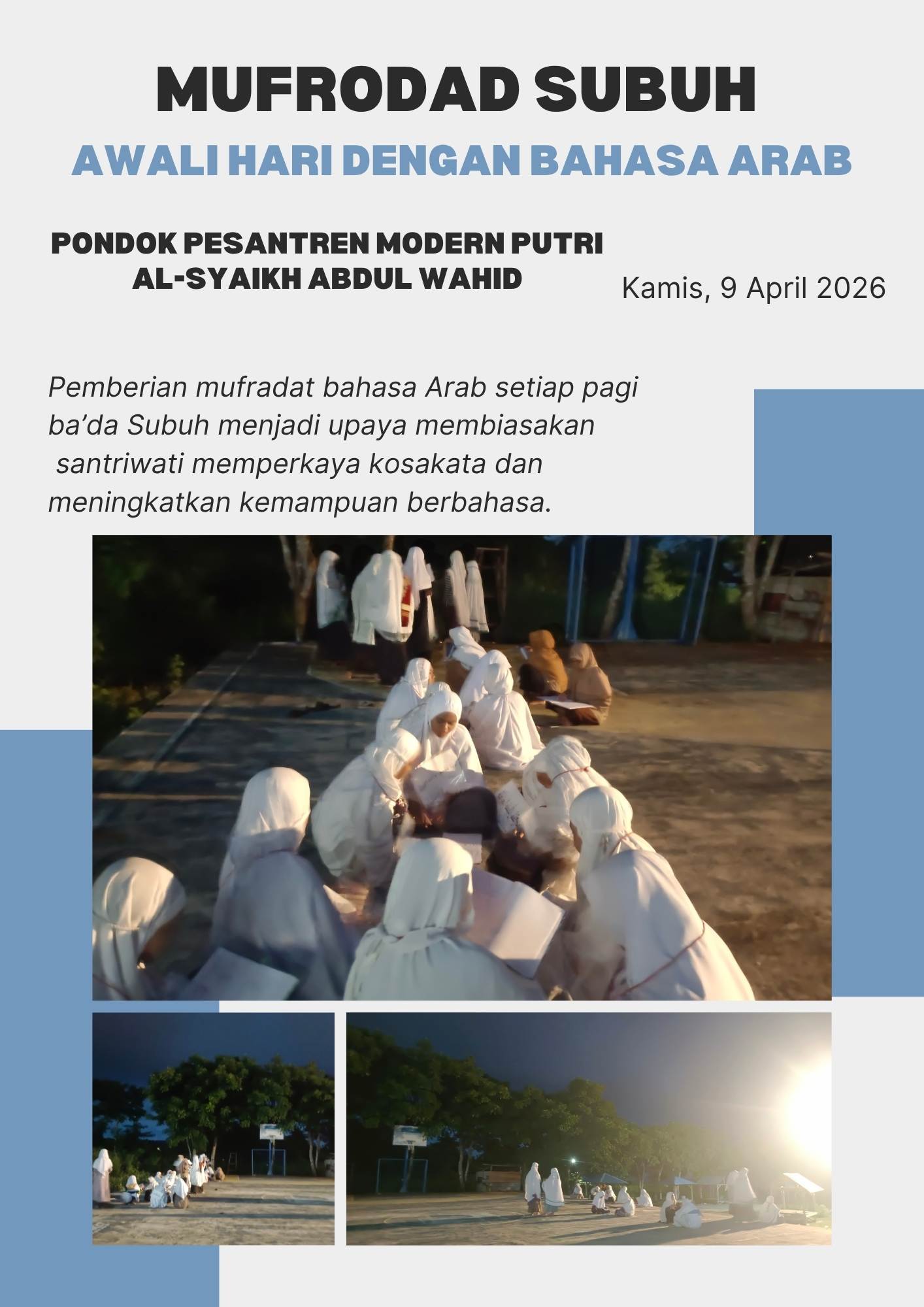 Mufradat Pagi, Upaya Tingkatkan Kemampuan Bahasa Arab Santriwati